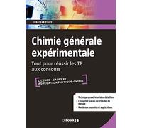 Chimie Générale Expérimentale - Tout Pour Réussir Les Tp Aux Concours