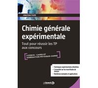 Chimie générale expérimentale Tout pour réussir les TP aux concours - Jonathan Piard - De Boeck Supérieur - broché - Scolaire / Universitaire