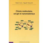 Chimie Moléculaire, Sol-Gel Et Nanomatériaux