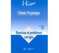 Chimie organique: 1re année PCSI