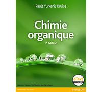 Paula Yurkanis Bruice – Chimie organique – Manuel – 2e édition – version numérique 2 ans