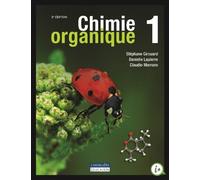 Chimie organique 3e edition 2ème édition - Stéphane Girouard - Gaetan Morin Cheneliere Education - broché - Manuel