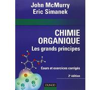 Chimie organique : Les grands principes - 2ème édition