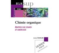 Chimie organique: Rappels de cours et exercices