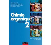 Chimie organique - Tome 2 - 2ème édition