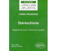 Chimie organique, tome 2 : Stéréochimie