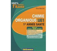 Chimie organique UE1: 1re année santé