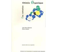 Chimie organique: Une initiation
