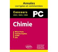Chimie PC: Mines-Ponts, Centrale-Supélec, CCINP, E3A