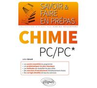 Chimie PC/PC* - Julien Gerard - Ellipses - broché - Scolaire / Universitaire