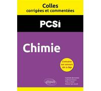 Chimie. PCSI. Colles corrigées et commentées - Mathilde Bertolotti - Ellipses - broché - Scolaire / Universitaire