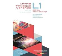 Chimie Physique Générale L1 - Cours Et Exercices