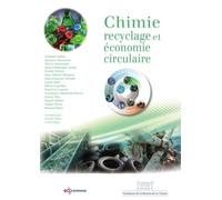 Chimie, recyclage et économie circulaire