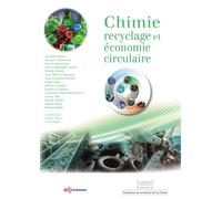 Chimie, recyclage et économie circulaire - Danièle Olivier - Edp Sciences - broché - Etude