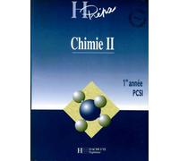 Chimie. Tome 2, 1re Annee Pcsi