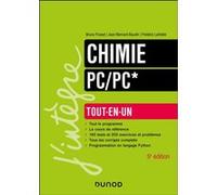 Chimie Tout-en-un PC/PC* Bruno Fosset (Auteur), Jean-Bernard Baudin (Auteur), Frédéric Lahitète (Auteur)