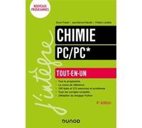 Chimie Tout-en-un PC/PC* Bruno Fosset (Editeur en chef), Jean-Bernard Baudin (Auteur), Frédéric Lahitète (Auteur)
