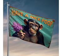 Chimpanzé tenant des fleurs pour homme : drapeau « Have A Nice Poop » pour votre chambre, camping-car, décorations pour l'intérieur (30 x 45 cm)