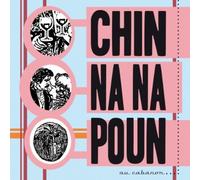 Chin Na Na Poun - Chin Na Poun Au. [Import]