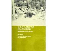 China Along The Yellow River, Routledgecurzon Studies on the Chinese Economy Jinqing Cao (Auteur)