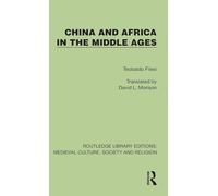 China and Africa in the Middle Ages