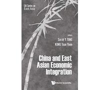 China And East Asian Economic Integration