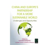 China And Europe's Partnership For A More Sustainable World