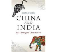 China and India by Chris University of St Andrews Ogden Chris University of St Andrews Ogden (Auteur)