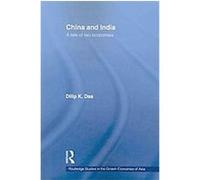 China and India, Routledge Studies in the Growth Economies of Asia Dilip K. Das (Auteur)