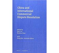 China And International Commercial Dispute Resolution