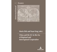 China And The Eu In The Era Of Regional And Interregional Cooperation