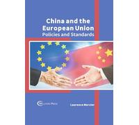 China and the European Union: Policies and Standards