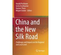 China And The New Silk Road