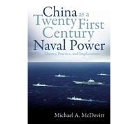 China As A Twenty-First-Century Naval Power
