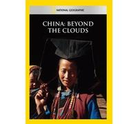 China: Beyond The Clouds