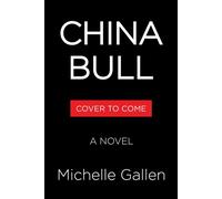 China Bull A Novel - Michelle Gallen - Algonquin books - ebook (ePub) - Livre
