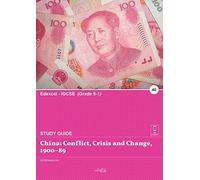 China: Conflict, Crisis and Change, 1900-89