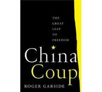 China Coup - Roger Garside - University of California Press - Livre en Anglais - Paperback Roger GarsideRoger Garside (Auteur)