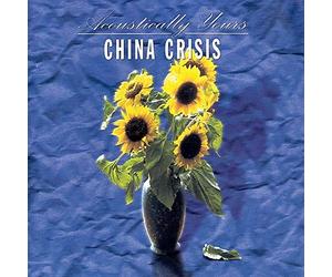 China Crisis - Acoustically Yours