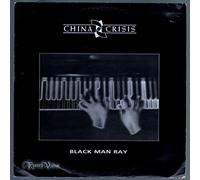 CHINA CRISIS - BLACK MAN RAY - 12 inch vinyl