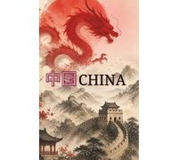 China: History, Power, and Society of an Unbroken Civilization