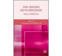 China, Hong Kong And the World Economy Robert Ash (Auteur)