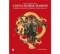 China Horse Marine (Hardcover) Richard E Bonham, (Auteur)