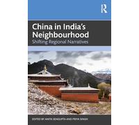 China in India's Neighbourhood