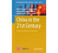 China in the 21st Century: Global and Regional Challenges