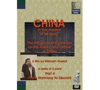 China: In The Shadow Of Mr Kong (Part 4 - From Harmony To Discord): The Influence Of Confucius On The History And Culture Of China. [Dvd]