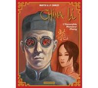 China Li Jean-François Charles (Dessinateur), Jean-François Charles (Scénario), Maryse Charles (Scénario), JEAN-FRANCOIS CHARLES / MARYSE CHARLES (Auteur)