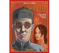 China Li: L'honorable Monsieur Zhang (2)