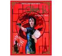 Jean‑François Charles, Maryse Charles – China Li: Hong‑Kong - Paris – Tome 4 – Cartonné