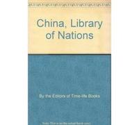 China, Library of Nations Editors Of Time - Life Books (Auteur)
